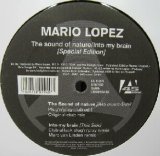 画像: $ MARIO LOPEZ / THE SOUND OF NATURE / INTO MY BRAIN (SPECIAL EDITION) 独 (0109940A45) Y? 後程済