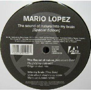 画像: $ MARIO LOPEZ / THE SOUND OF NATURE / INTO MY BRAIN (SPECIAL EDITION) 独 (0109940A45) Y? 後程済