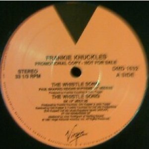 画像: $ FRANKIE KNUCKLES / THE WHISTLE SONG (US) 穴 (DMD 1632) YYY147-2136-20-30+3F北+EV 後程済