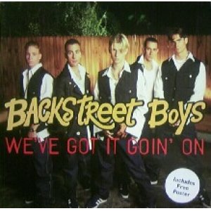 画像: $ BACKSTREET BOYS / WE'VE GOT IT GOIN' ON (JIVE T 386) Y5+5 後程済