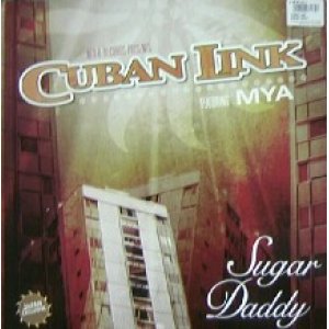 画像: CUBAN LINK FEATURING MYA / SUGAR DADDY