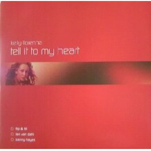 画像: KELLY LLORENNE / TELL IT TO MY HEART