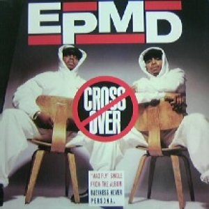 画像: EPMD / CROSS OVER