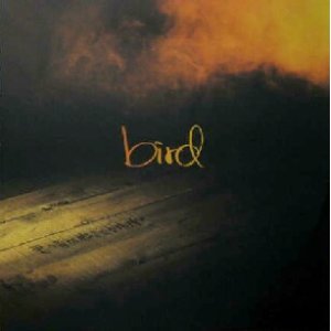 画像: bird / 君の音が聴こえる場所へ  原修正