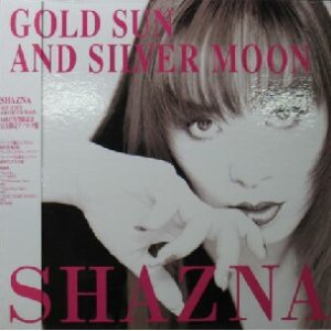 画像: $ SHAZNA / GOLD SUN AND SILVER MOON (BVJR-8888) すみれESeptember Love 限定ピクチャー盤 LP YYY138-2050-10-118 後程済