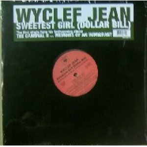 画像: WYCLEF JEAN / SWEETEST GIRL