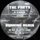 画像: $$ DJ SCHWEDE / THE PARTY / DE BOS VS SUPER SONIC / RUNNING AGAIN 他 (none) YYY12