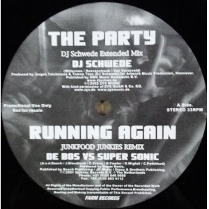 画像: $ DJ SCHWEDE / THE PARTY / DE BOS VS SUPER SONIC / RUNNING AGAIN 他 (none) YYY12