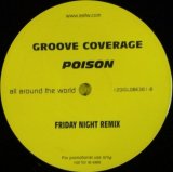 画像: Groove Coverage ‎/ Poison (12"×2) ラスト