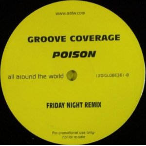 画像: %% Groove Coverage ‎/ Poison (12"×2) UK (12DJGLOBE361) ラスト Y1-3F