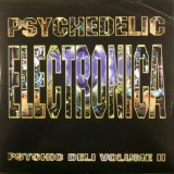 画像: $ Various / Psychedelic Electronica - Psychic Deli Volume II (3LP) ラスト (PDLP07) A5584