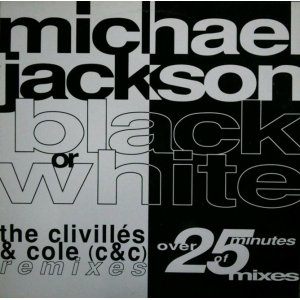 画像: $ Michael Jackson / Black Or White (The Clivillés & Cole Remixes) Spain (EPC 657598 8) 最終 Y2-A5629