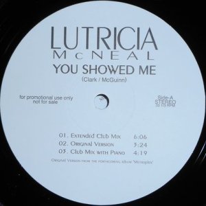 画像: %% LUTRICIA McNEAL / YOU SHOWED ME (EXTENDED CLUB MIX) 61162E YYY214-2323-6-7