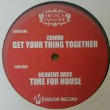 画像: $ Conmo / Get Your Thing Together - Heavens Wire / Time For House (MR-0032) Y9