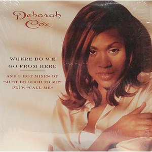 画像: $ Deborah Cox / Where Do We Go From Here (07822-13235-1) Just Be Good To Me (US) Y3+? 在庫未確認