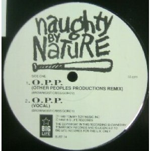 画像: $ Naughty By Nature / O.P.P. Remixes (BLRT 74) UK 穴 YYY48-1064-4-30