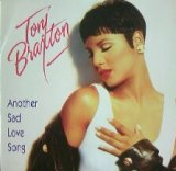 画像: $ TONI BRAXTON / ANOTHER SAD LOVE SONG * Give U My Heart (-----) YYY86-1552-20-40 後程済