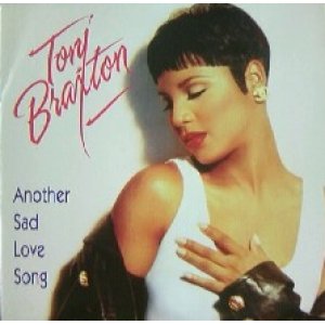 画像: $ TONI BRAXTON / ANOTHER SAD LOVE SONG * Give U My Heart (-----) YYY86-1552-20-40 後程済