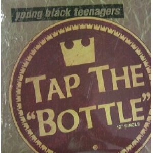 画像: $ YOUNG BLACK TEENAGERS / TAP THE BOTTLE (MCA12 54536) US盤 YYY106-1709-25-52