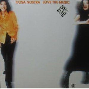 画像: $ COSA NOSTRA / LOVE THE MUSIC (99 Records 9019) YYY339-4180-10-10 後程済