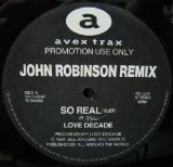 画像: LOVE DECADE / SO REAL (JOHN ROBINSON REMIX)