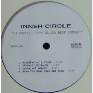 画像: %% INNER CIRCLE / DA COVERS ! ! IT'S DA NEW BEST SAMPLER (WPCR-11584) 国内 (8曲) Have You Ever Seen The Rain Unchained Melody Maria, Maria YYY70-1424-8-17-3F 後程済　