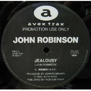 画像: JOHN ROBINSON / JEALOUSY (REMIX) 大ヒットVERSION