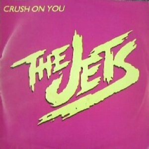 画像: THE JETS / CRUSH ON YOU (7インチ) 原修正