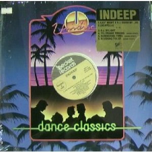 画像: INDEEP / LAST NIGHT A D.J. SAVED MY LIFE (UNIDISC) YYY25-506-3-23