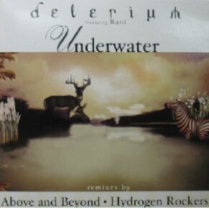 画像: DELERIUM feat.RANI / UNDERWATER  原修正