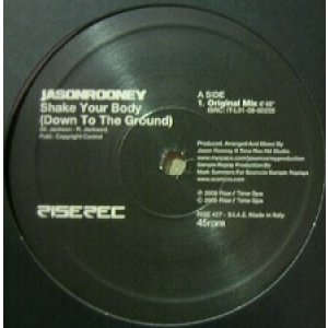 画像: JASON ROONEY / SHAKE YOUR BODY (down to the ground)
