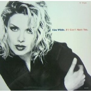 画像: KIM WILD / IF I CAN'T HAVE YOU