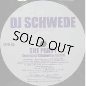 画像: DJ SCHWEDE / THE PARTY (Overhead Champion Remix) Spinderella / Heaven Is A Place On Earth ( FAPR-65) 完売