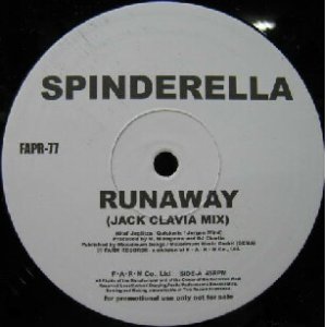 画像: SPINDERELLA / RUNAWAY (JACK CLAVIA MIX)