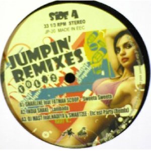 画像: %% V.A. / JUMPIN'REMIXES VOL.2 () SHARLENE feat. FATMAN SCOOP-Sweeta Sweeta Y? 在庫未確認