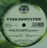 画像: $ Yves Deruyter / Back To Earth (The Remixes)  原修正 (BRI 092) Y40?