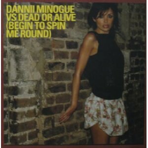 画像: $ DANNII MINOGUE VS DEAD OR ALIVE / BEGIN TO SPIN ME AROUND (5050466666208) YYY87-1559-15-28+5F 後程済