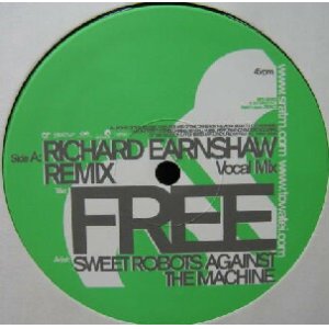 画像: $ SWEET ROBOTS AGAINST THE MACHINE / FREE (RR12-88390) RICHARD EARNSHAW REMIX 限定 YYY150-2173-10-20