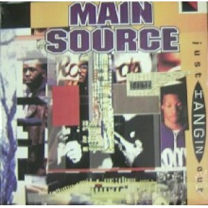 画像: MAIN SOURCE / JUST HANGIN OUT