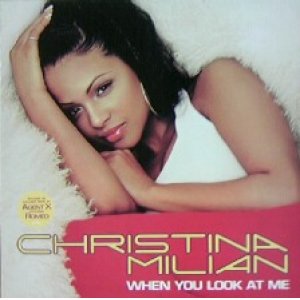 画像: CHRISTINA MILIAN / WHEN YOU LOOK AT ME 原修正