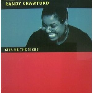 画像: $ RANDY CRAWFORD / GIVE ME THE NIGHT (0-95660) US YYY59-1273-8-8 後程済