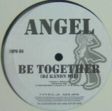 画像: $ ANGEL / BE TOGETHER (DJ KANON MIX) DJ MIRROR / EDEN (FAPR-94) Y10+