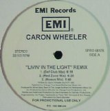画像: $ CARON WHEELER / LIVIN' IN THE LIGHT REMIX (US) EMI PROMO (SPRO-56175) Y?
