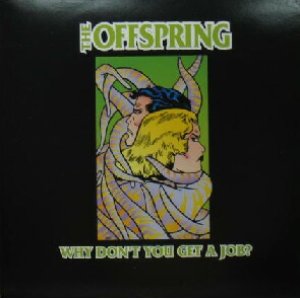 画像: $ THE OFFSPRING / WHY DON'T YOU GET A JOB？(666962 6) YYY165-2252-10-37