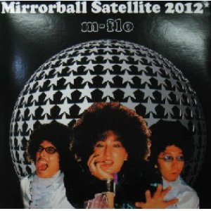 画像: $ m-flo / Mirrorball Satellite 2012 (LSR-007) YYY238-2645-5-40