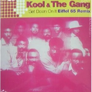 画像: $ KOOL & THE GANG / GET DOWN ON IT Eiffel 65 Remix (562 837-1) YYY32-648-5-19-3F