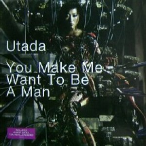 画像: $ UTADA (宇多田ヒカル) / YOU MAKE ME WANT TO BE A MAN (988 638-2) YYY50-1095-7-7