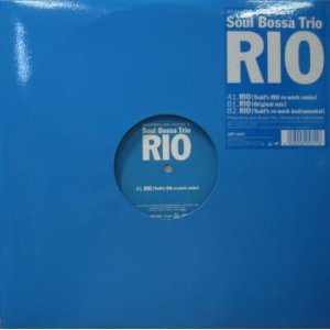 画像: $ Soul Bossa Trio / RIO  Remixed by Todd Edwards (SBT-0001) YYY13-226-2-20  原修正