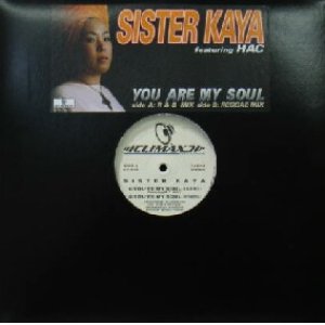 画像: SISTER KAYA / YOU ARE MY SOUL  原修正