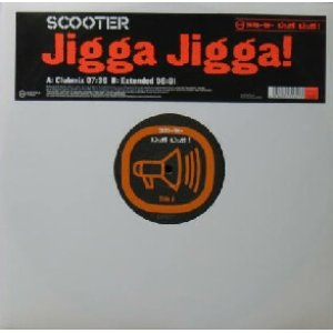 画像: $ SCOOTER / JIGGA JIGGA ! (Clubmix / Extended) 0152380STU YYY293-3657-5-5